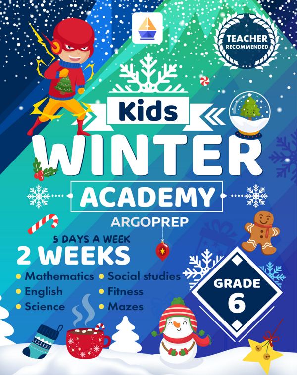 Kids Winter Academy by ArgoPrep: Grade 6