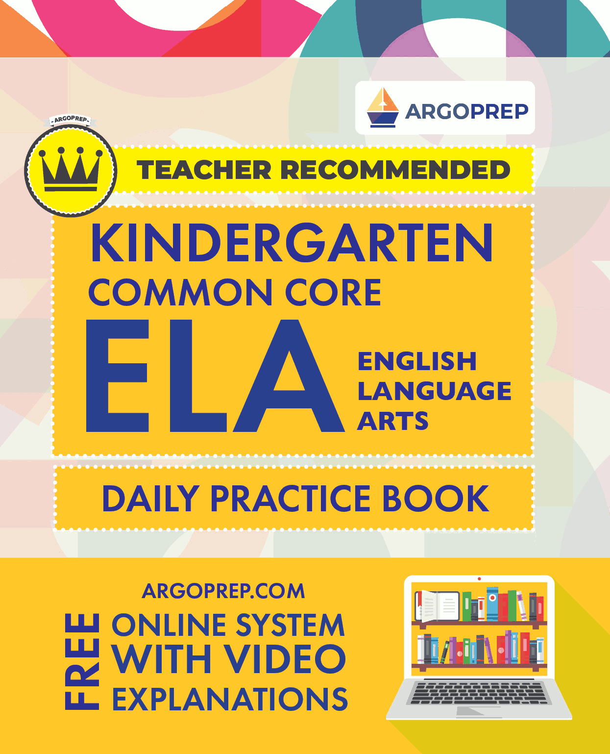 Common Core Kindergarten ELA Workbook: Daily Practice