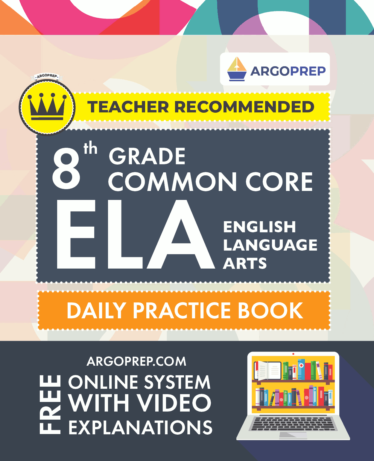 8th Grade Common Core ELA (English Language Arts): Daily Practice Workbook