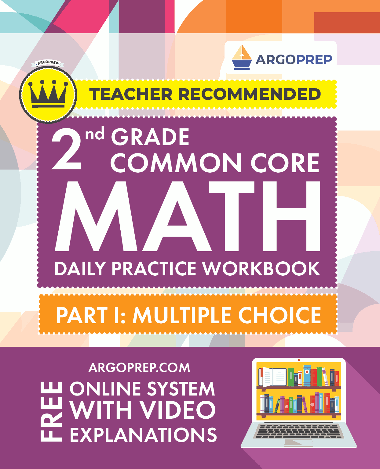 2nd Grade Common Core Math: Daily Practice Workbook Part I: Multiple Choice