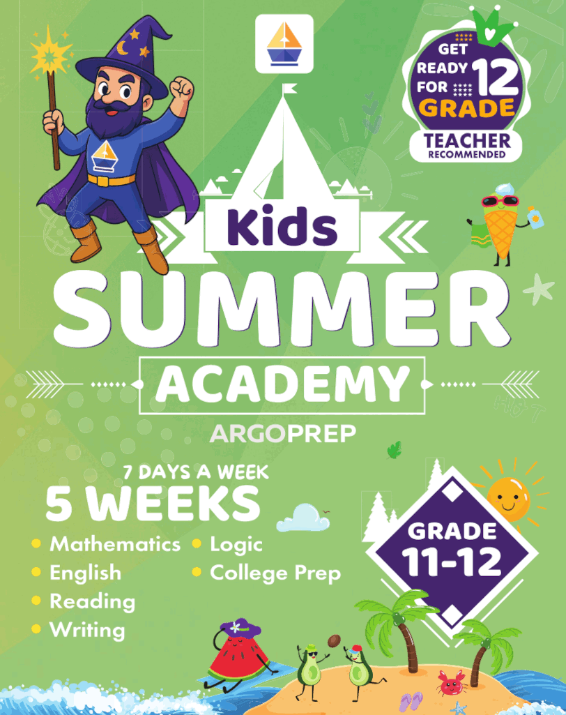 Kids Summer Academy By Argoprep: Grade 11-12