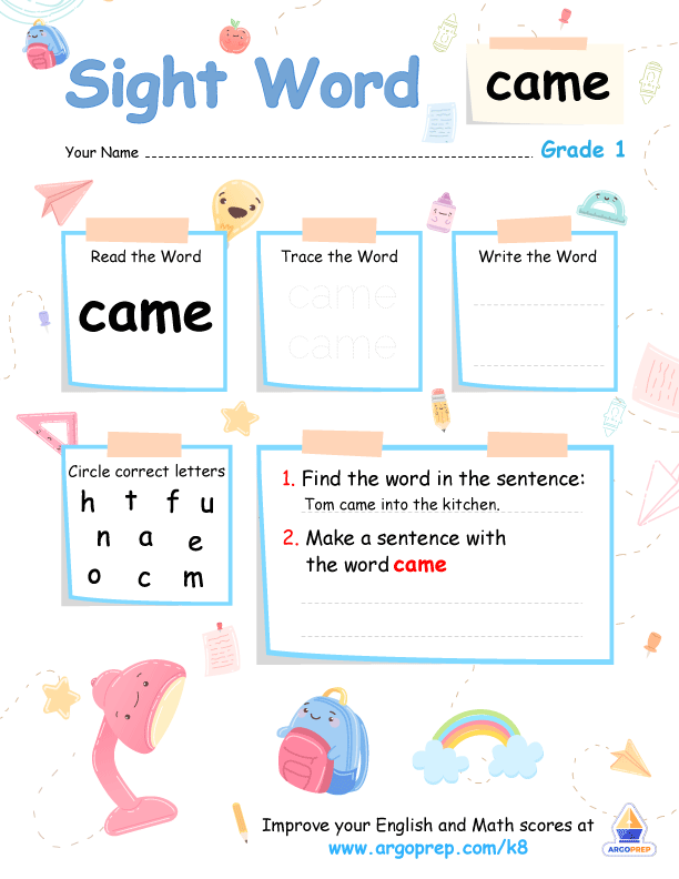 We "Came" To Learn!