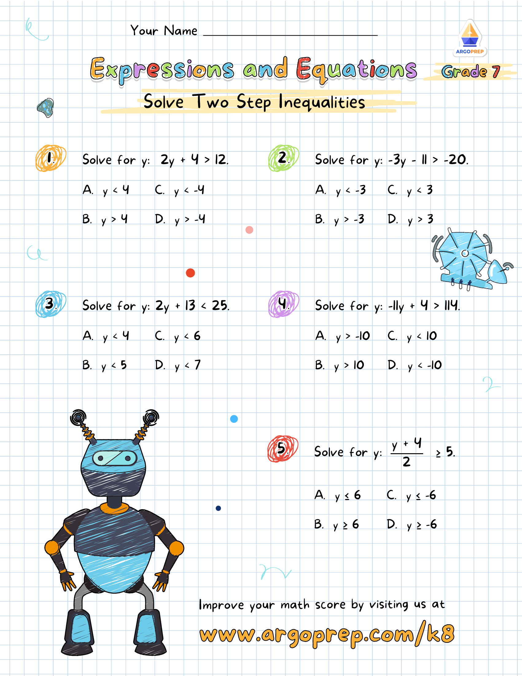 Robot Ready for Two Step Inequalities